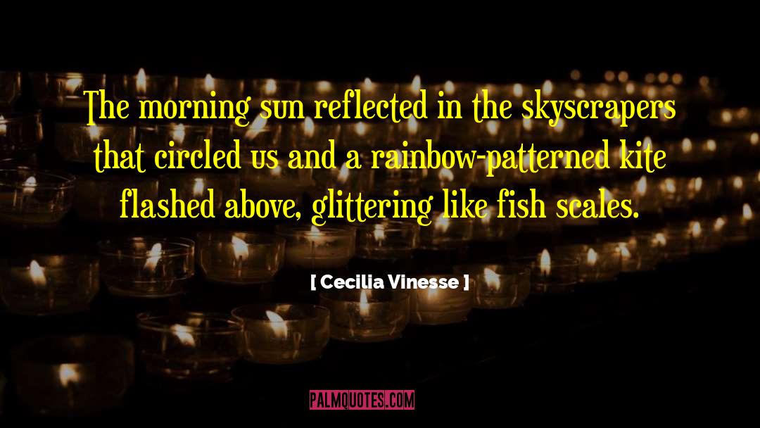 Magnificent Rainbow quotes by Cecilia Vinesse