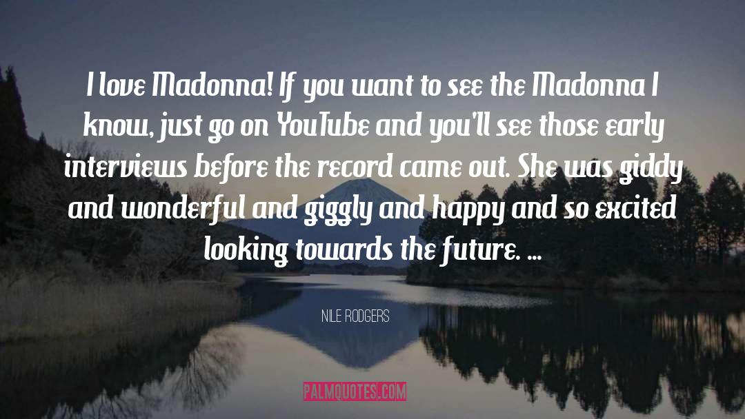 Magnificents On Youtube quotes by Nile Rodgers