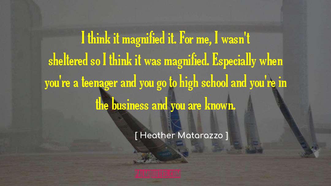 Magnified quotes by Heather Matarazzo