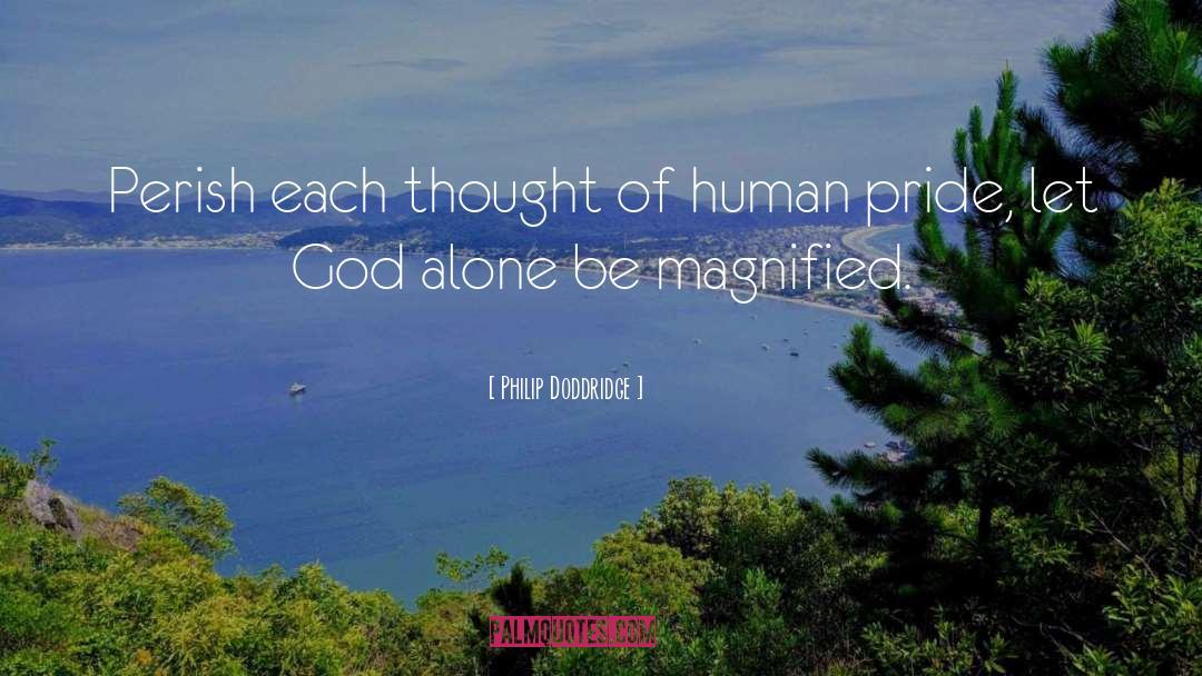 Magnified quotes by Philip Doddridge