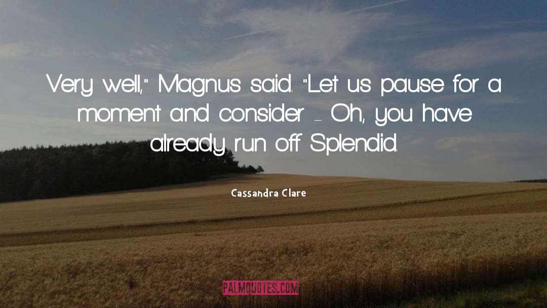 Magnus And Cleo quotes by Cassandra Clare