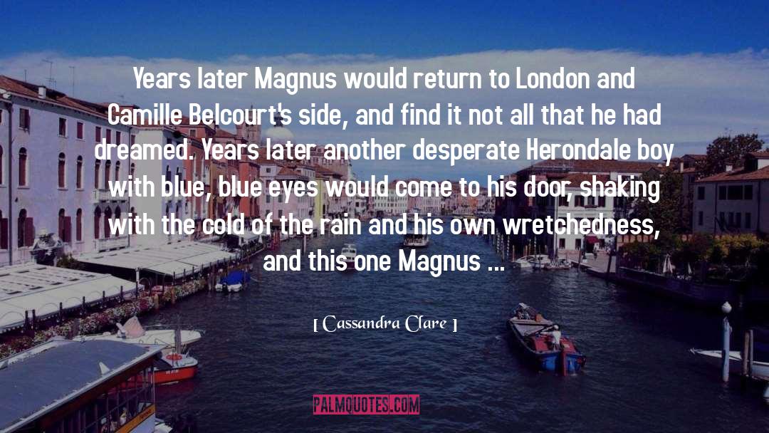 Magnus quotes by Cassandra Clare