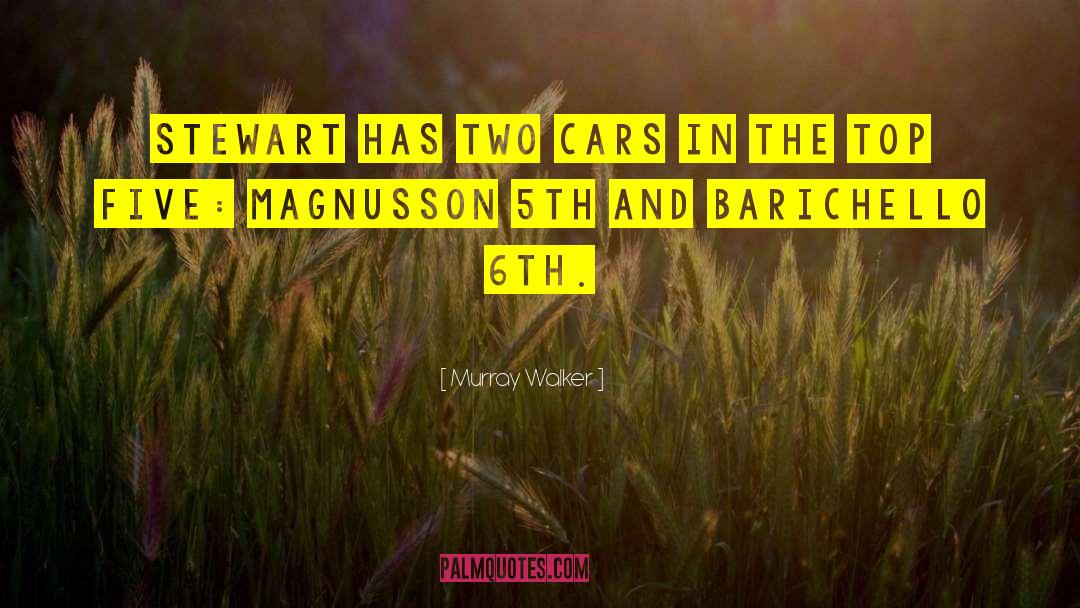 Magnus Ver Magnusson quotes by Murray Walker