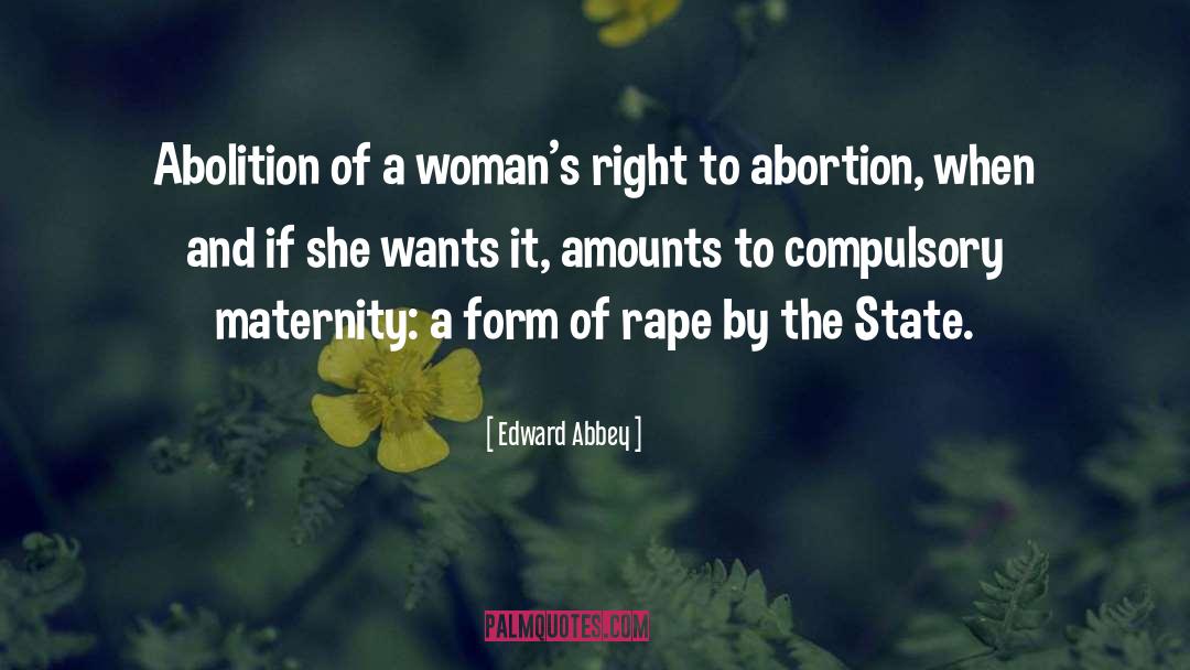 Magpoc Maternity quotes by Edward Abbey