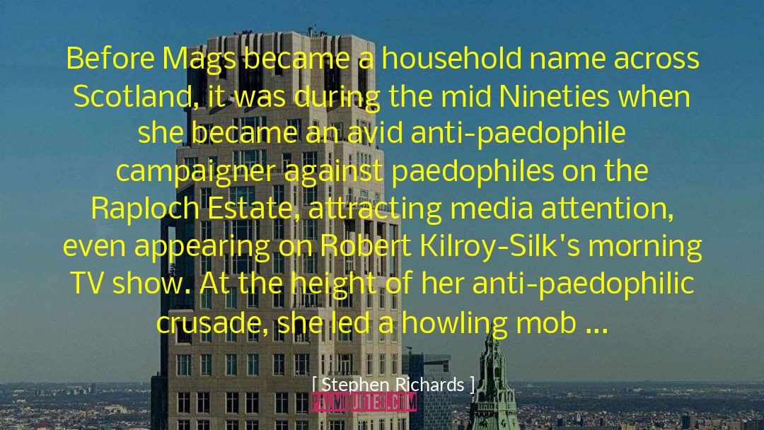 Mags quotes by Stephen Richards