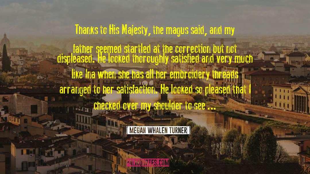 Magus quotes by Megan Whalen Turner