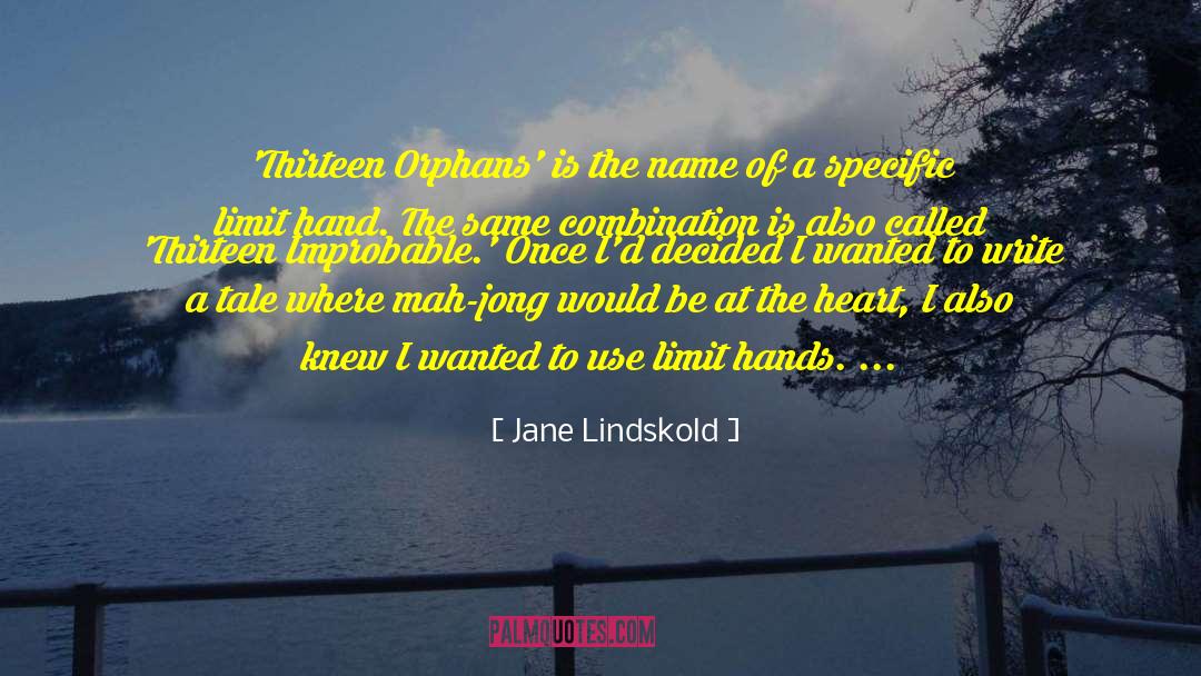 Mah Jongg quotes by Jane Lindskold