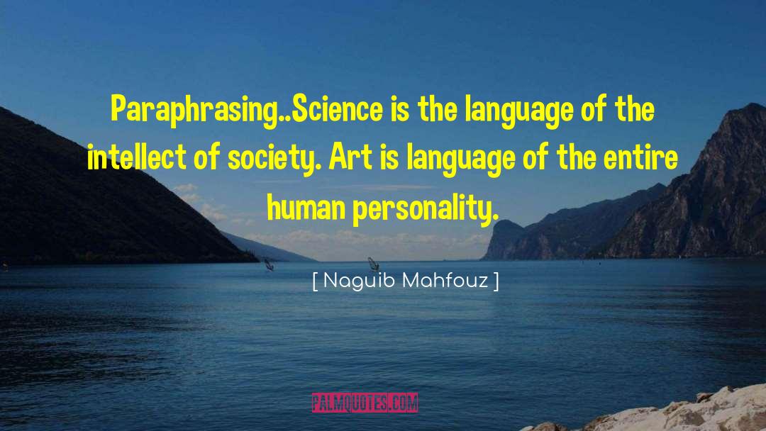 Mahfouz quotes by Naguib Mahfouz