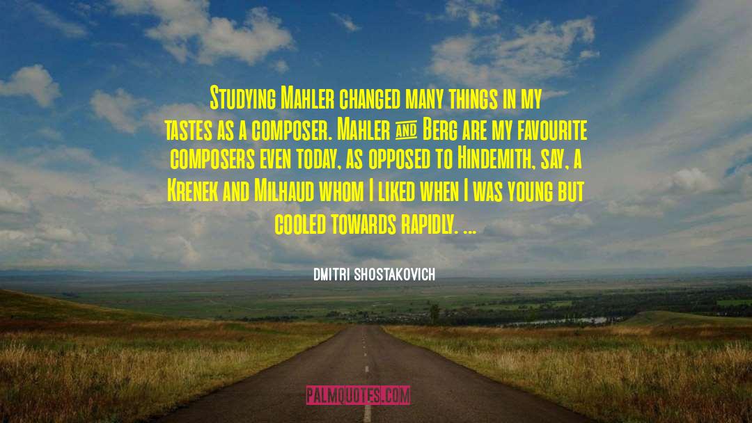 Mahler quotes by Dmitri Shostakovich