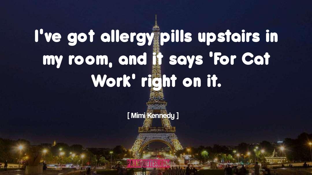 Mahmoudi Allergy quotes by Mimi Kennedy