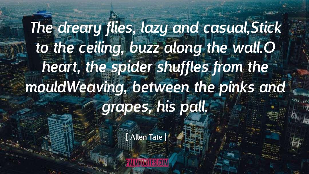 Mahoganies Flies quotes by Allen Tate