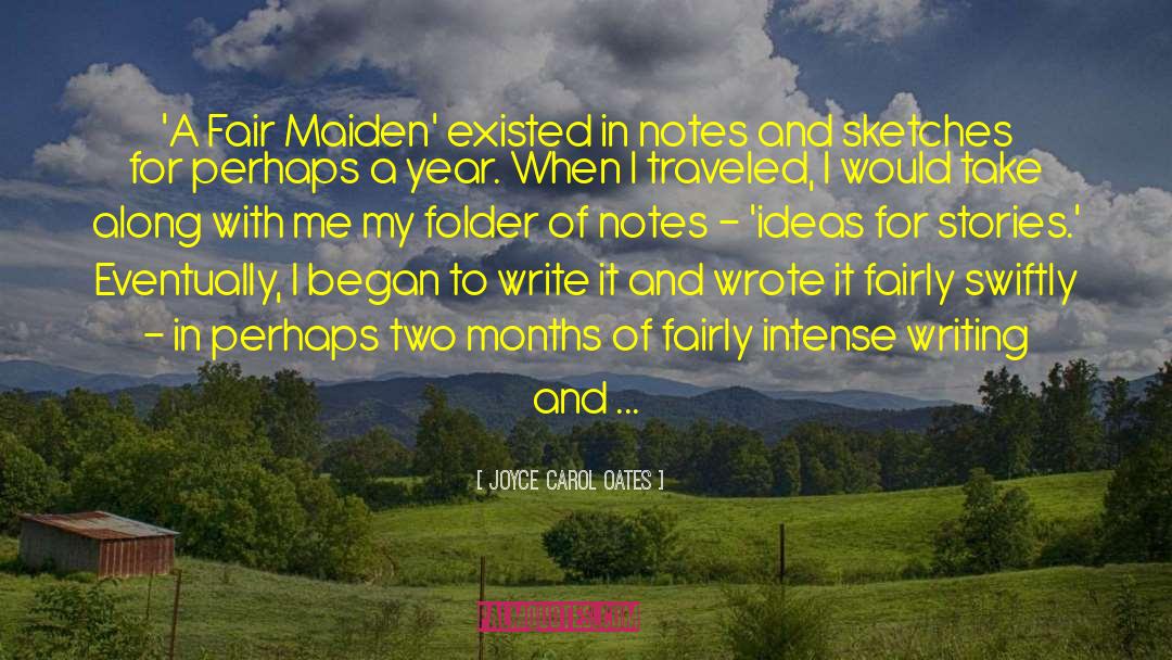 Maiden Names quotes by Joyce Carol Oates