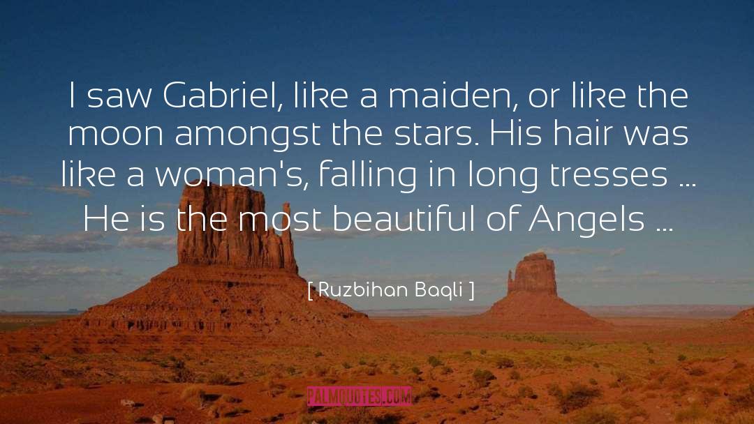 Maiden quotes by Ruzbihan Baqli