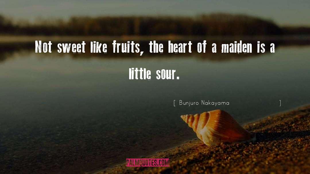 Maiden S Hearts quotes by Bunjuro Nakayama