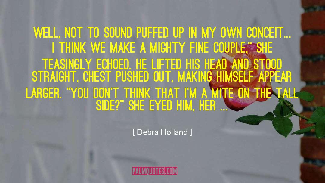 Mail Order Bride quotes by Debra Holland