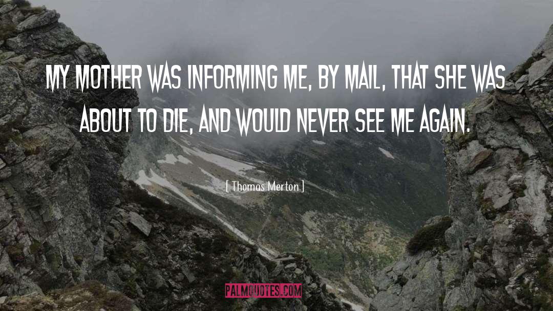 Mail quotes by Thomas Merton