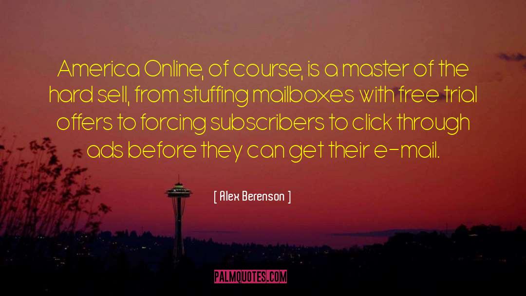 Mailboxes quotes by Alex Berenson