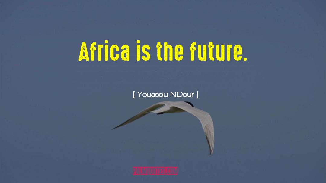 Maimouna Ndour quotes by Youssou N'Dour