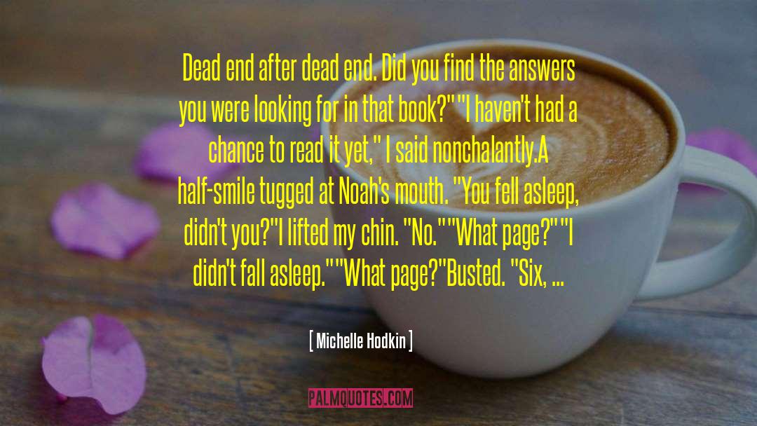 Main Chance quotes by Michelle Hodkin