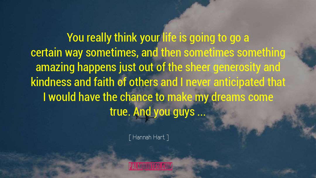 Main Chance quotes by Hannah Hart
