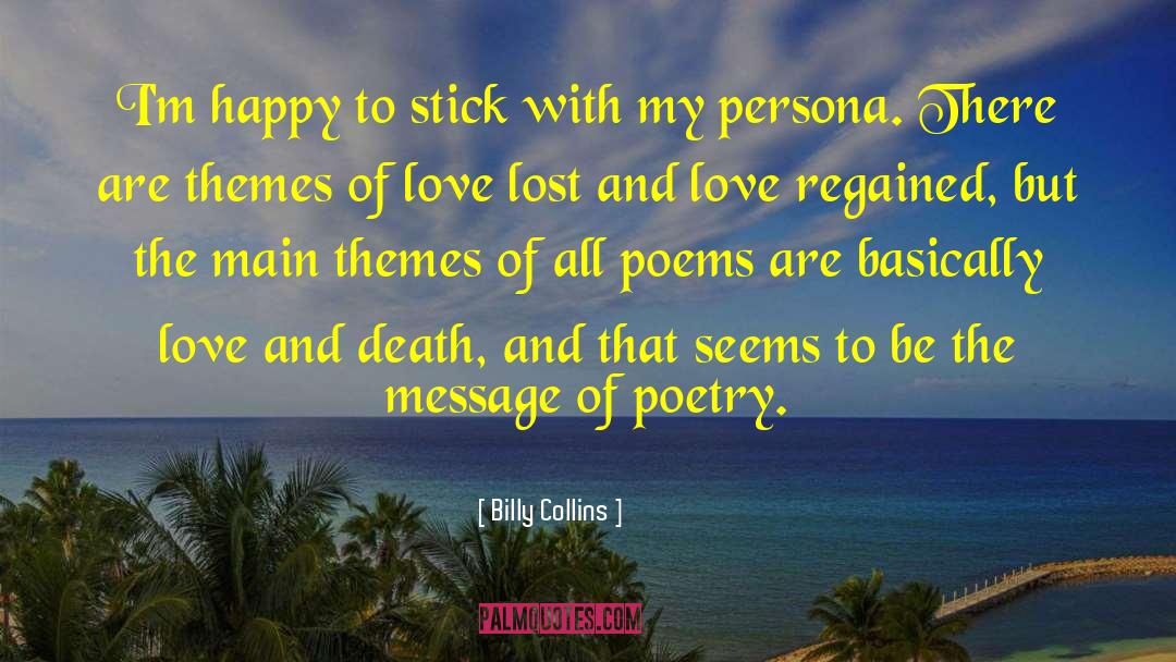 Main Issue quotes by Billy Collins