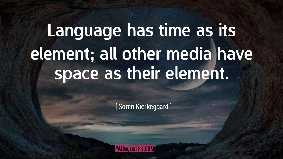 Main Stream Media quotes by Soren Kierkegaard