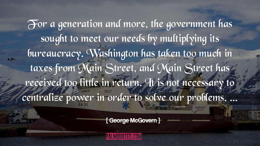 Main Street quotes by George McGovern