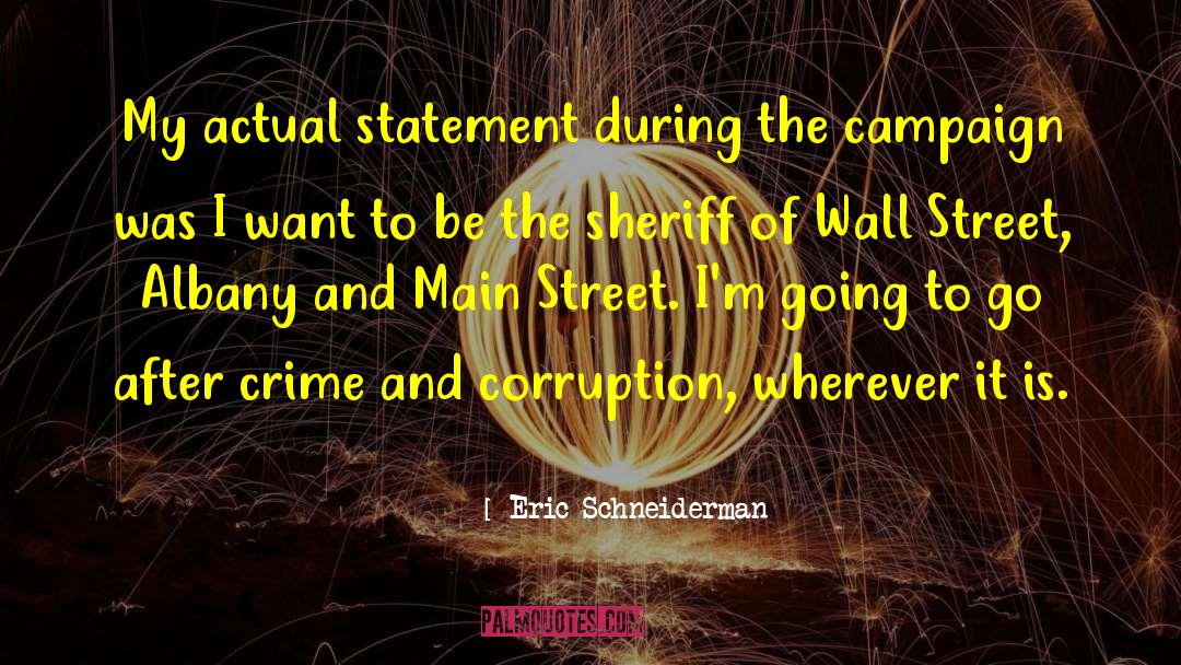 Main Street quotes by Eric Schneiderman