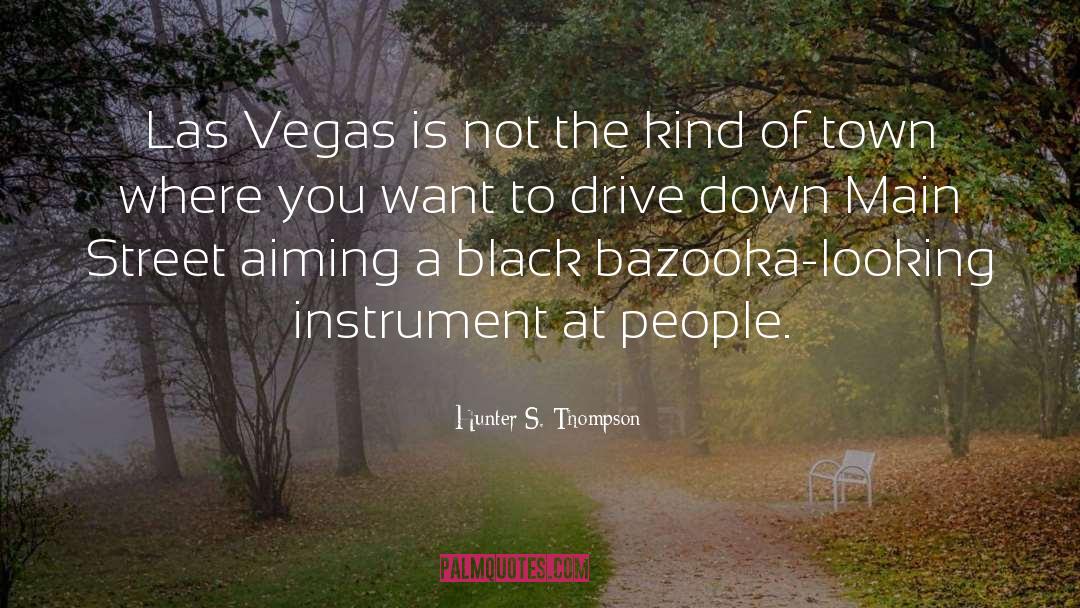 Main Street Usa quotes by Hunter S. Thompson