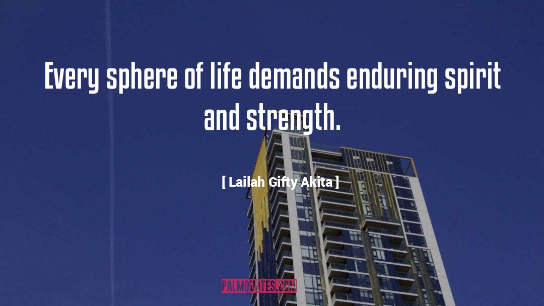 Main Strength quotes by Lailah Gifty Akita