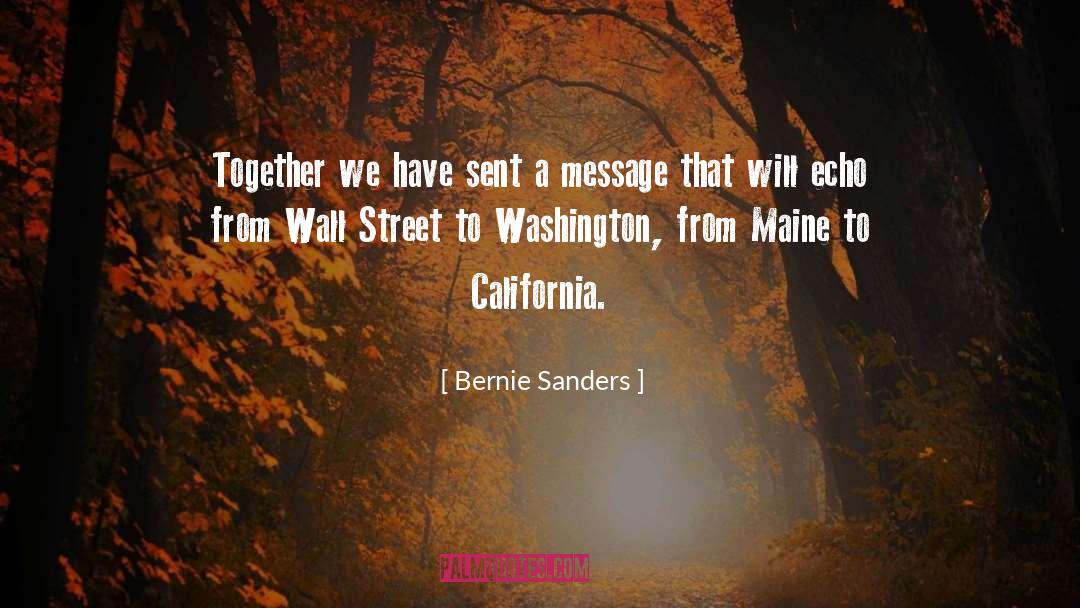 Maine quotes by Bernie Sanders