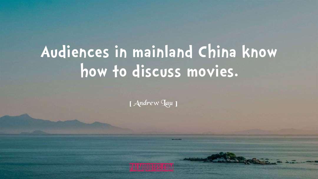 Mainland China quotes by Andrew Lau