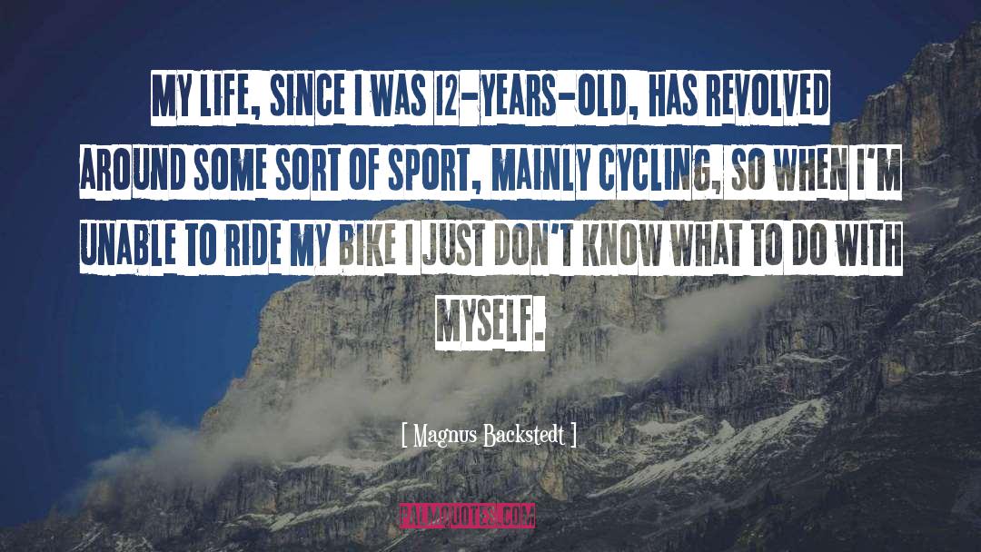 Mainly quotes by Magnus Backstedt