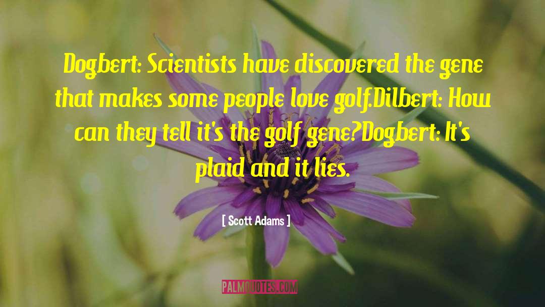 Mainprize Golf quotes by Scott Adams