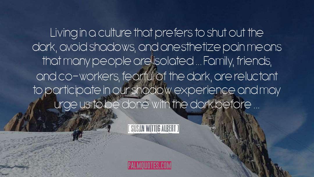Mainstream Culture quotes by Susan Wittig Albert