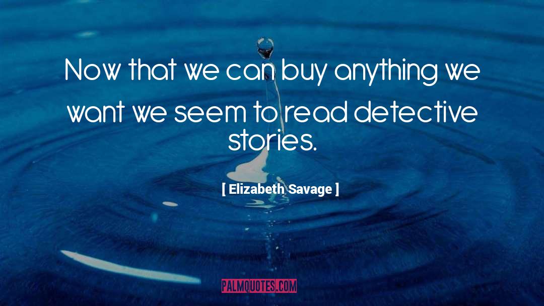 Mainstream Fiction quotes by Elizabeth Savage