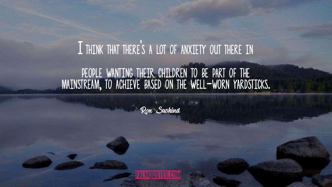 Mainstream Lit quotes by Ron Suskind