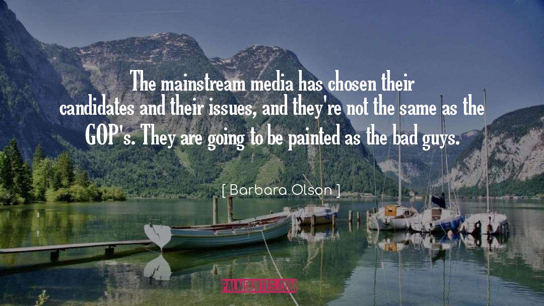 Mainstream quotes by Barbara Olson