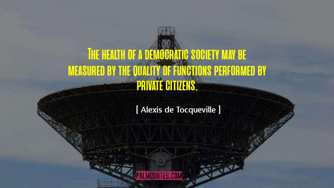 Mainstream Society quotes by Alexis De Tocqueville