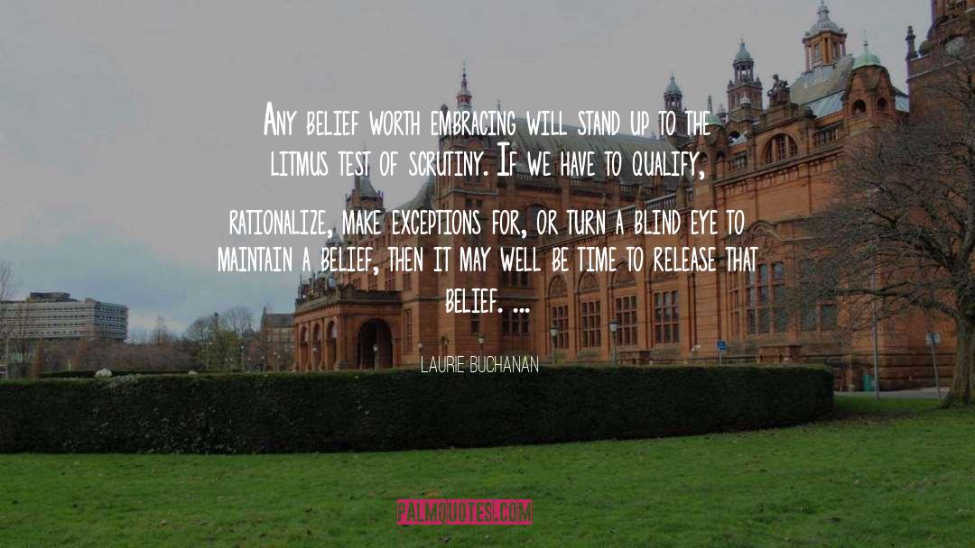 Maintain A Belief quotes by Laurie Buchanan