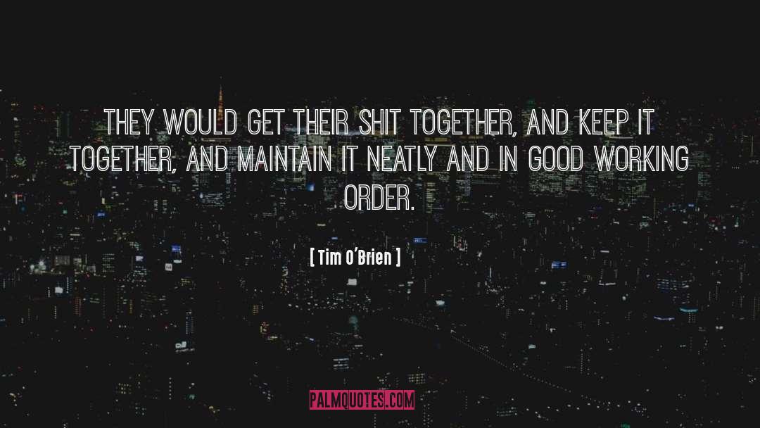 Maintain quotes by Tim O'Brien