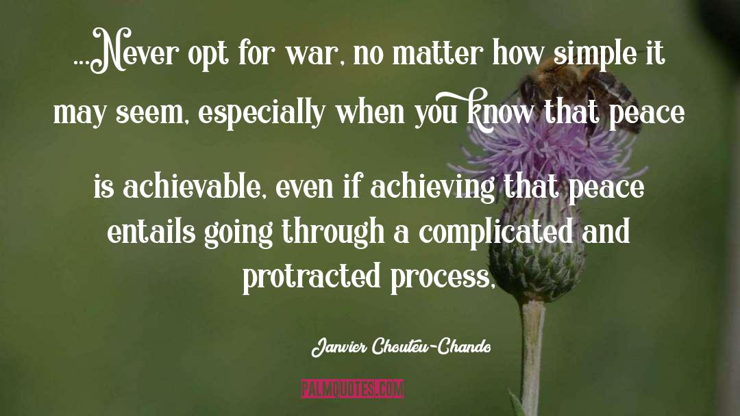 Maintaining Peace quotes by Janvier Chouteu-Chando