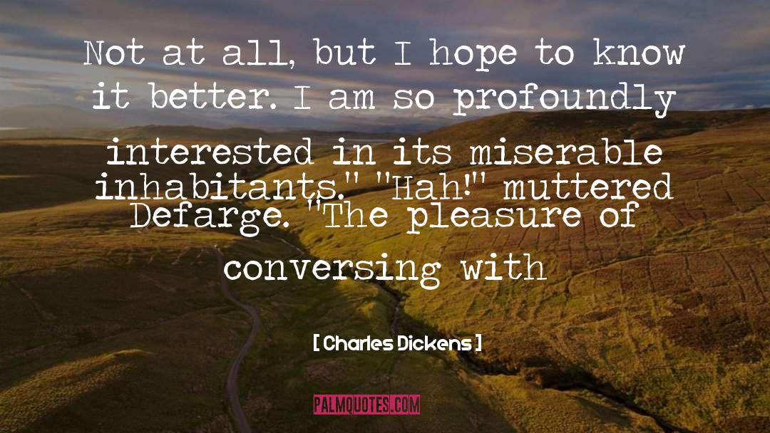 Mairelon Conversing quotes by Charles Dickens