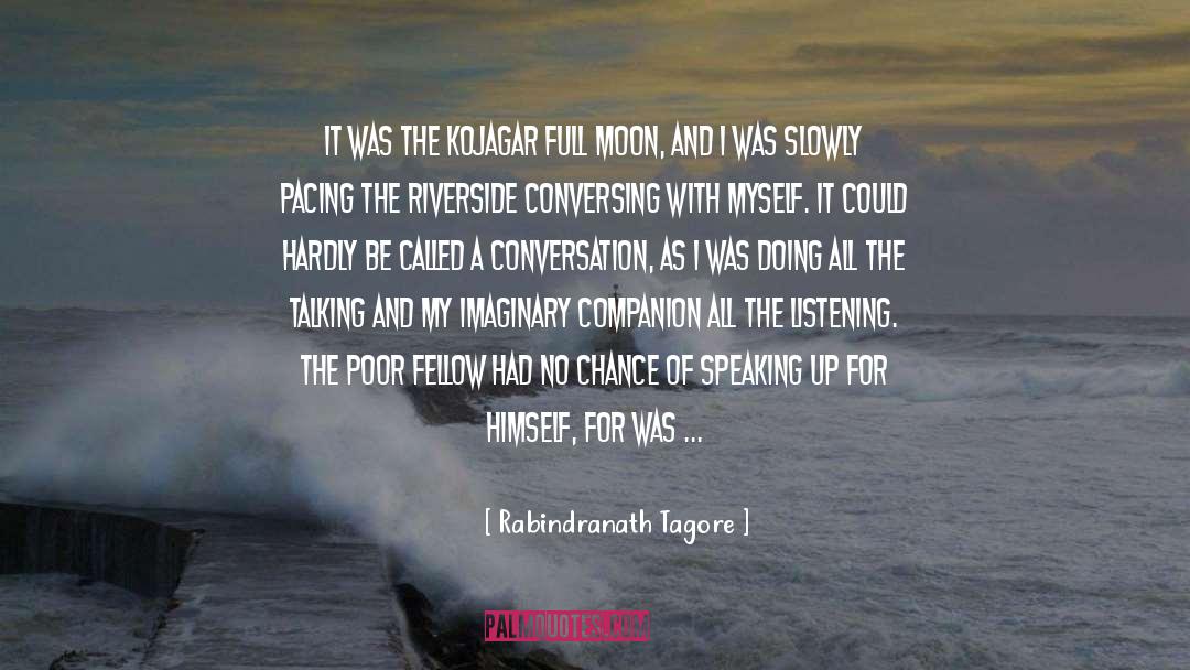 Mairelon Conversing quotes by Rabindranath Tagore