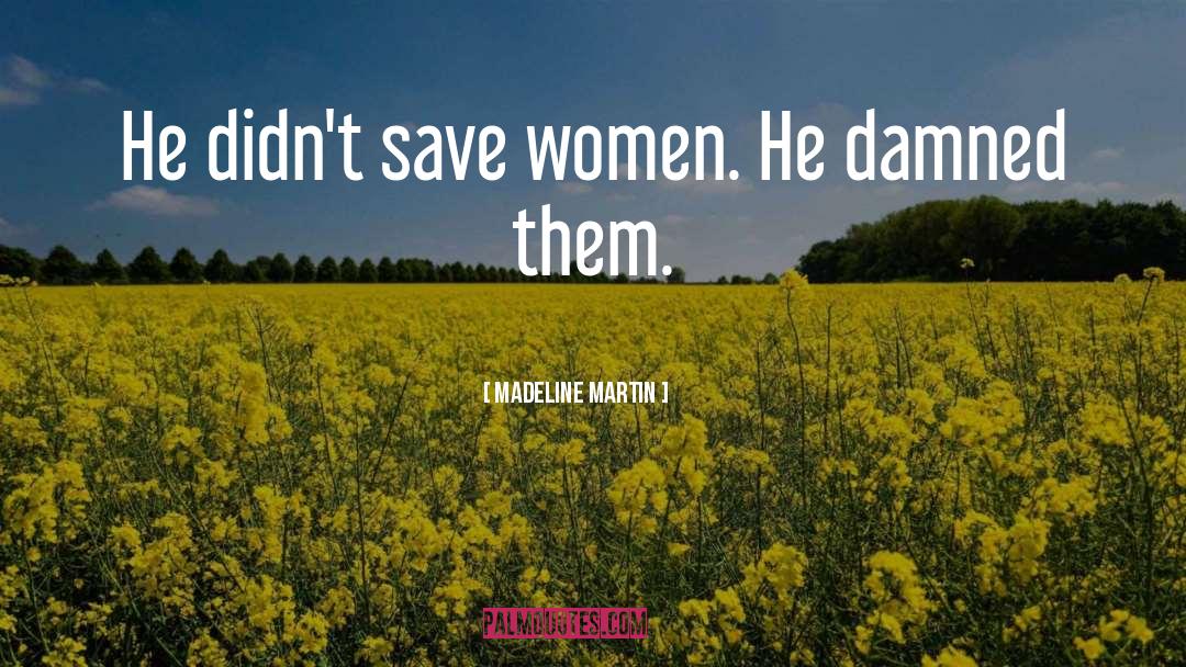 Maitresses Madeline quotes by Madeline Martin