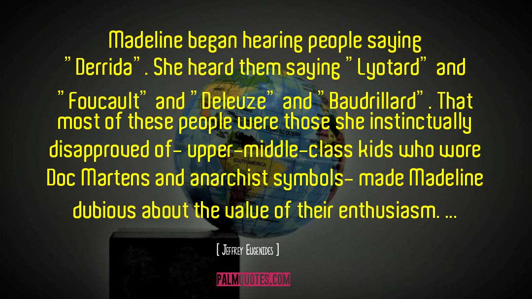 Maitresses Madeline quotes by Jeffrey Eugenides