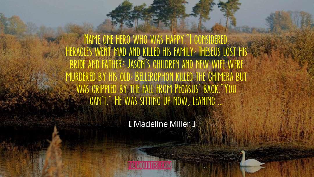 Maitresses Madeline quotes by Madeline Miller