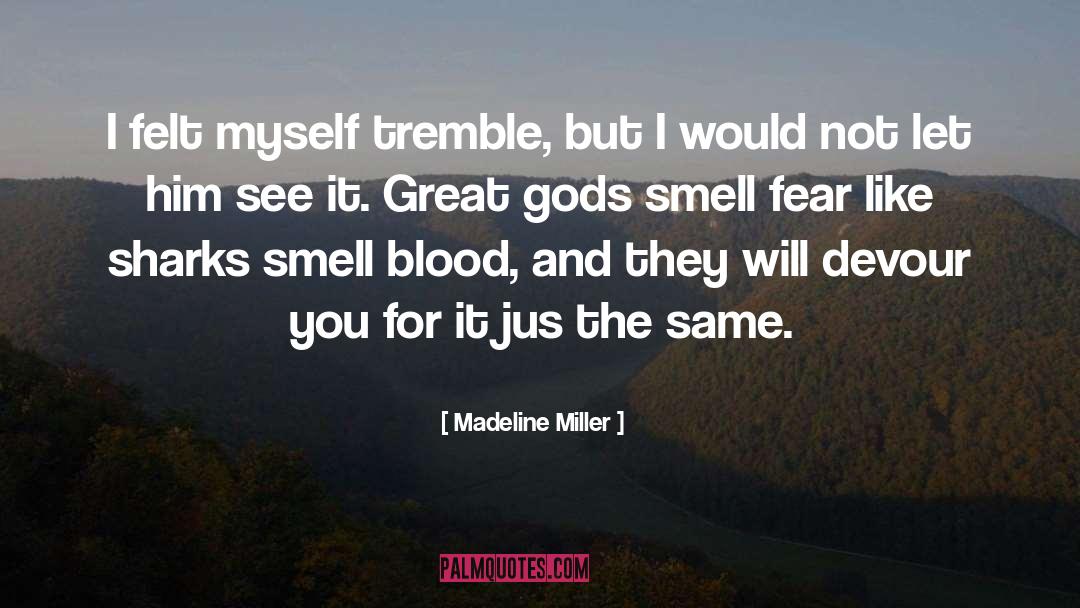 Maitresses Madeline quotes by Madeline Miller