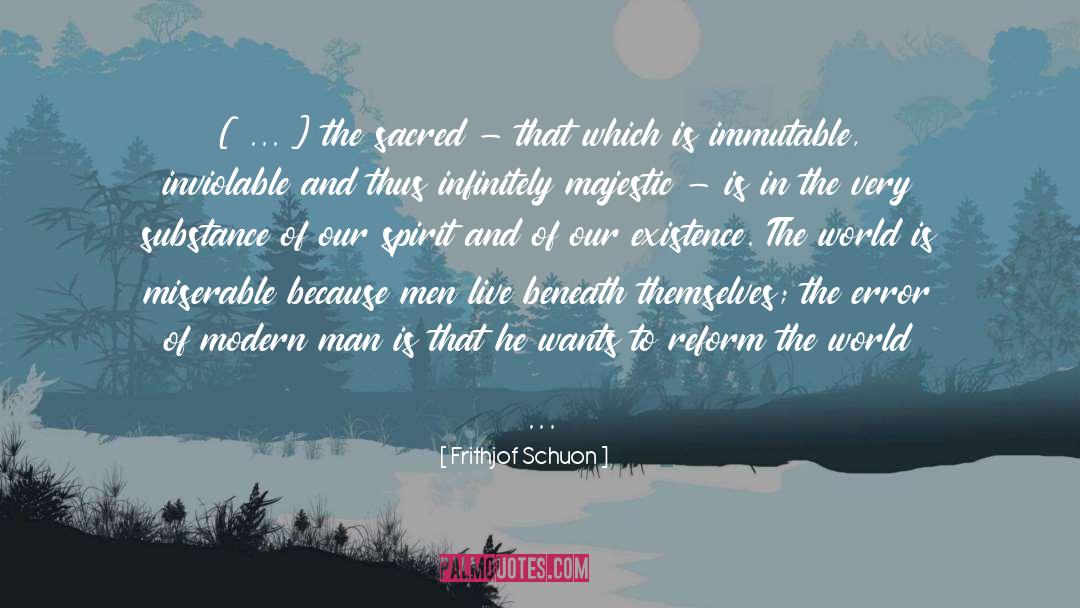 Majestic quotes by Frithjof Schuon