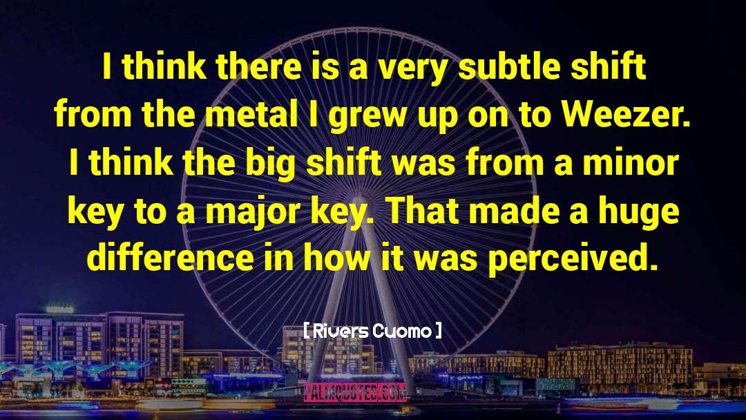 Major Key quotes by Rivers Cuomo